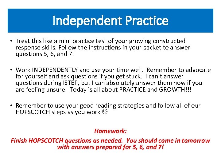 Independent Practice • Treat this like a mini practice test of your growing constructed