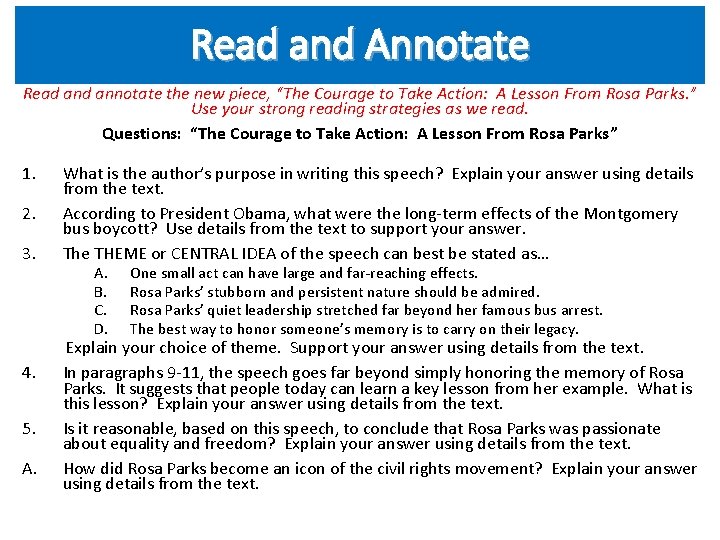 Read and Annotate Read annotate the new piece, “The Courage to Take Action: A