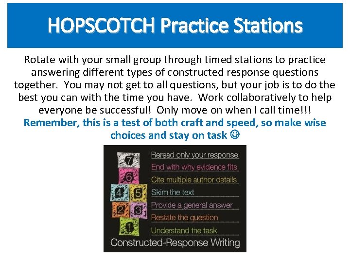 HOPSCOTCH Practice Stations Rotate with your small group through timed stations to practice answering