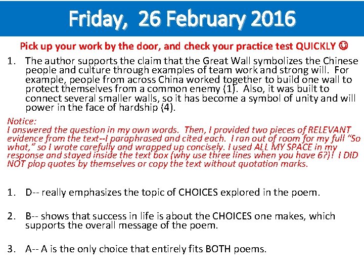 Friday, 26 February 2016 Pick up your work by the door, and check your