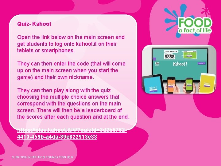 Quiz- Kahoot Open the link below on the main screen and get students to