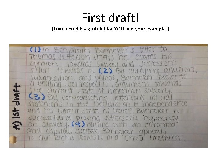 First draft! (I am incredibly grateful for YOU and your example!) 