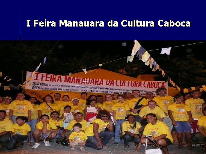 I Feira Manauara da Cultura Caboca 