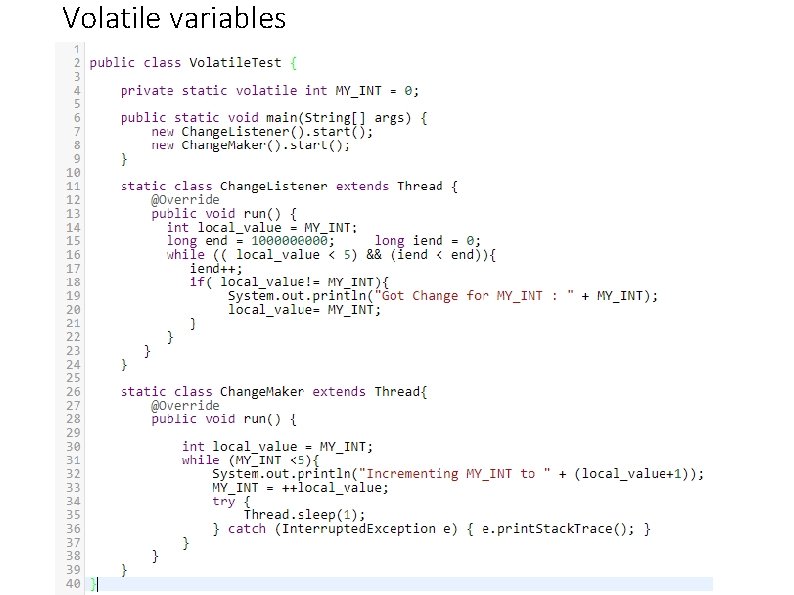 Volatile variables 72 