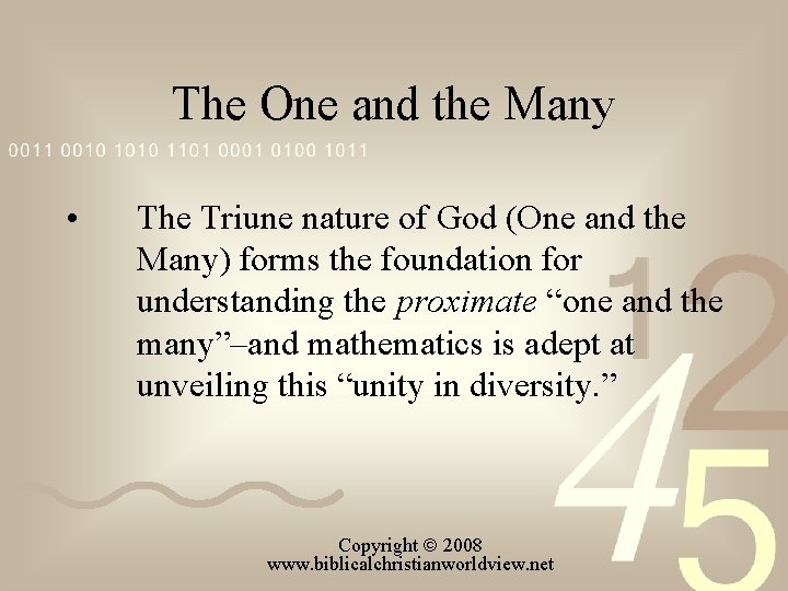 The One and the Many • The Triune nature of God (One and the