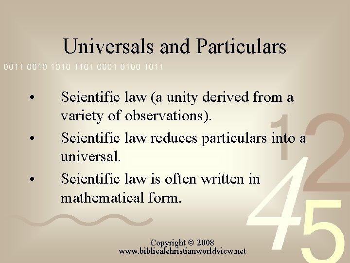 Universals and Particulars • • • Scientific law (a unity derived from a variety