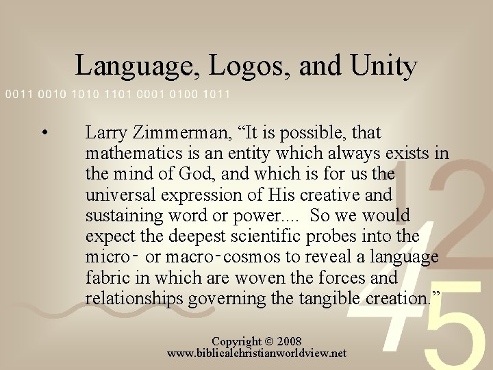 Language, Logos, and Unity • Larry Zimmerman, “It is possible, that mathematics is an
