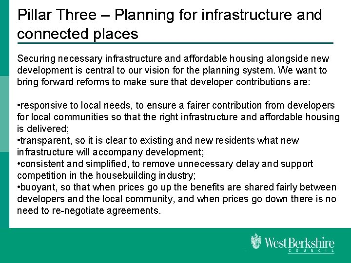 Pillar Three – Planning for infrastructure and connected places Securing necessary infrastructure and affordable