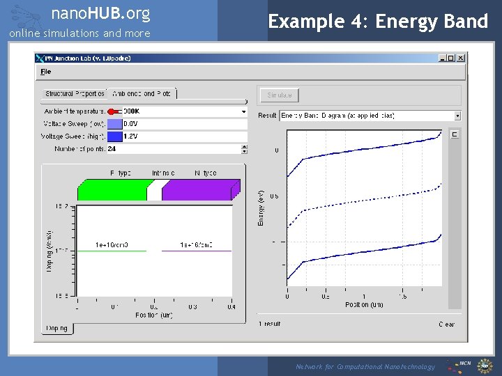 nano. HUB. org online simulations and more Example 4: Energy Band Network for Computational