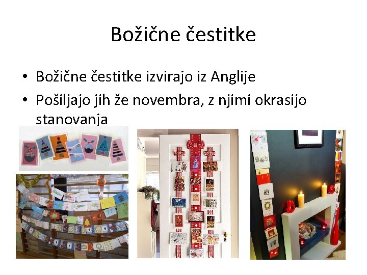 Božične čestitke • Božične čestitke izvirajo iz Anglije • Pošiljajo jih že novembra, z