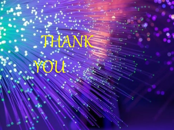 THANK YOU 