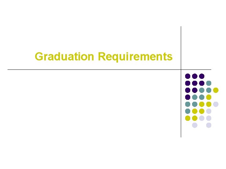 Graduation Requirements 