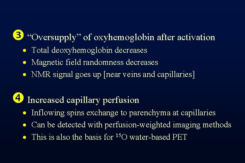  “Oversupply” of oxyhemoglobin after activation · Total deoxyhemoglobin decreases · Magnetic field randomness