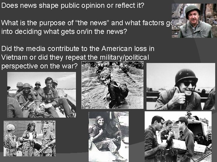 Does news shape public opinion or reflect it? What is the purpose of “the