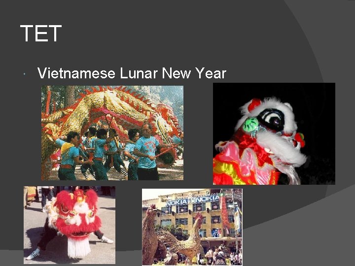 TET Vietnamese Lunar New Year 