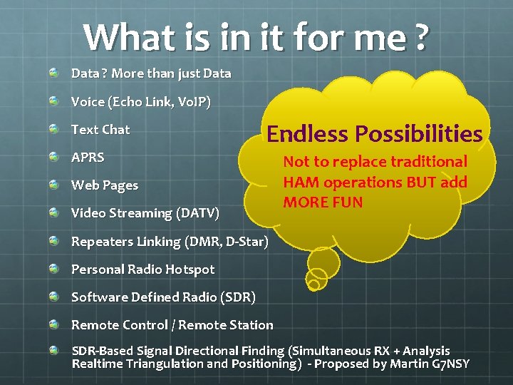 What is in it for me ? Data ? More than just Data Voice