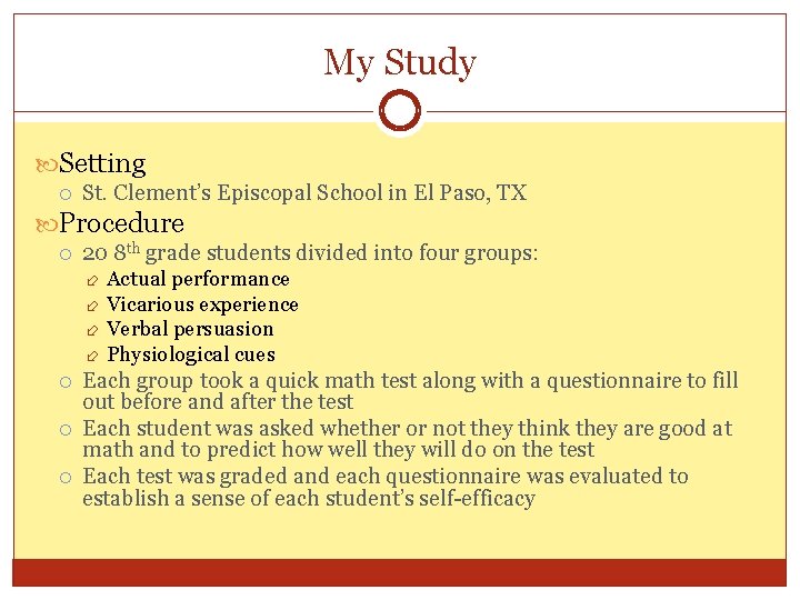 My Study Setting St. Clement’s Episcopal School in El Paso, TX Procedure 20 8