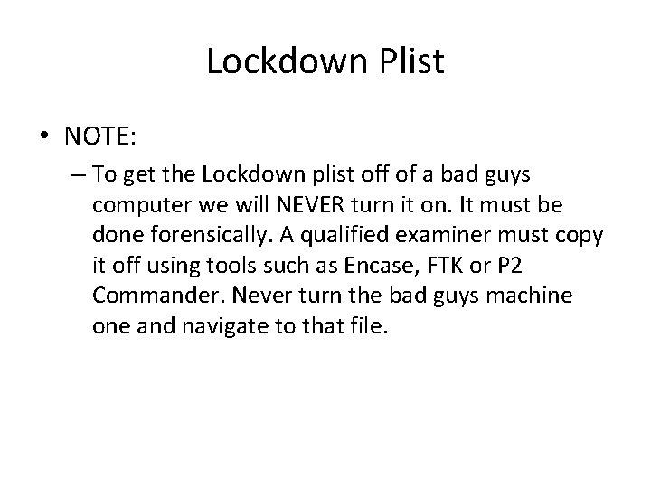 Lockdown Plist • NOTE: – To get the Lockdown plist off of a bad