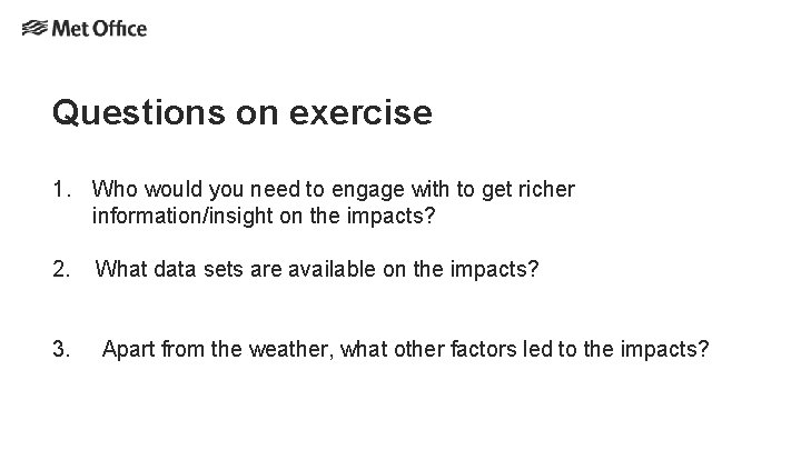 Questions on exercise 1. Who would you need to engage with to get richer