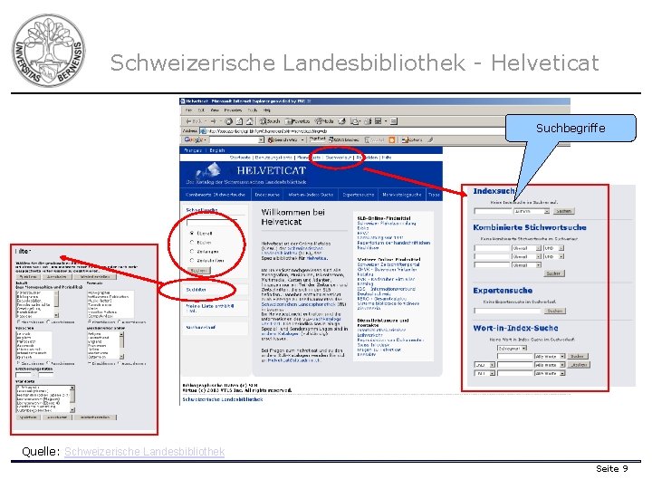 Schweizerische Landesbibliothek - Helveticat Suchbegriffe Quelle: Schweizerische Landesbibliothek Seite 9 