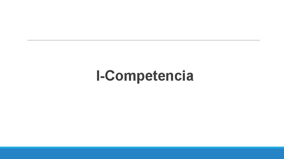 I-Competencia 