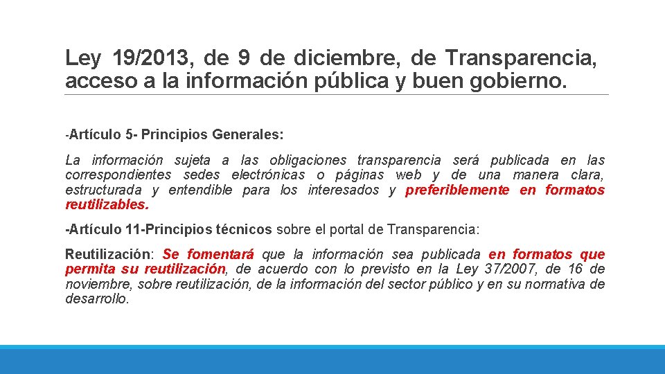 Ley 19/2013, de 9 de diciembre, de Transparencia, acceso a la información pública y