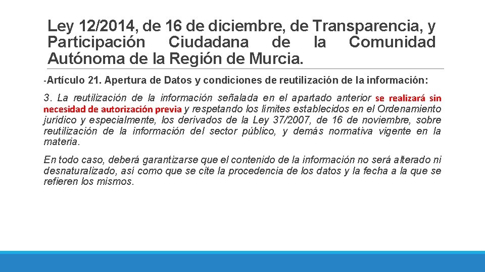 Ley 12/2014, de 16 de diciembre, de Transparencia, y Participación Ciudadana de la Comunidad