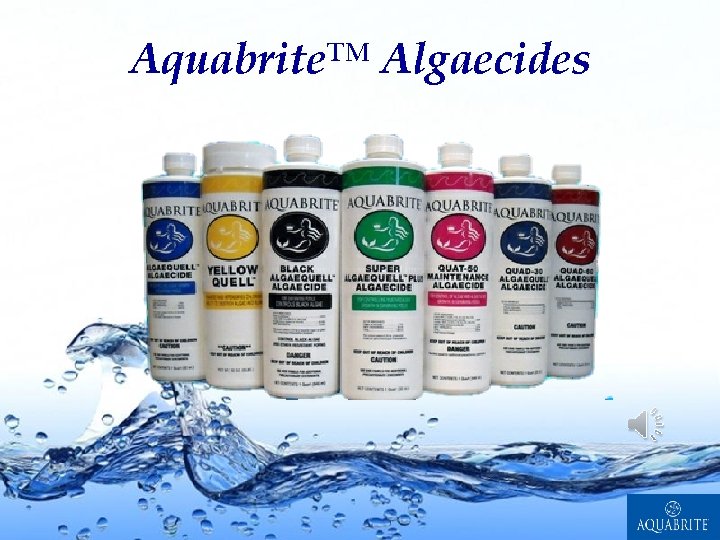 Aquabrite™ Algaecides Page 16 