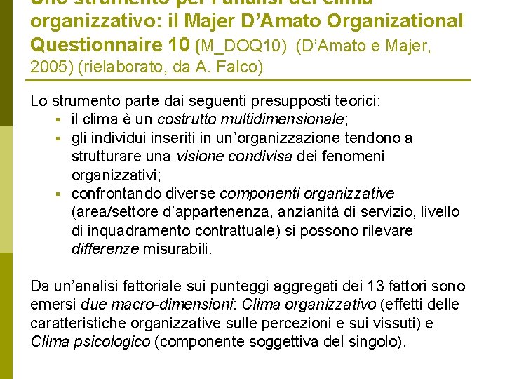 Uno strumento per l’analisi del clima organizzativo: il Majer D’Amato Organizational Questionnaire 10 (M_DOQ
