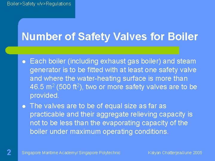 BoilerSafety vvRegulations Boiler Safety Valve Regulations Based on