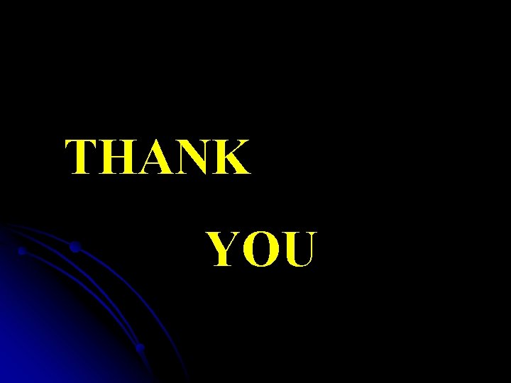 THANK YOU 