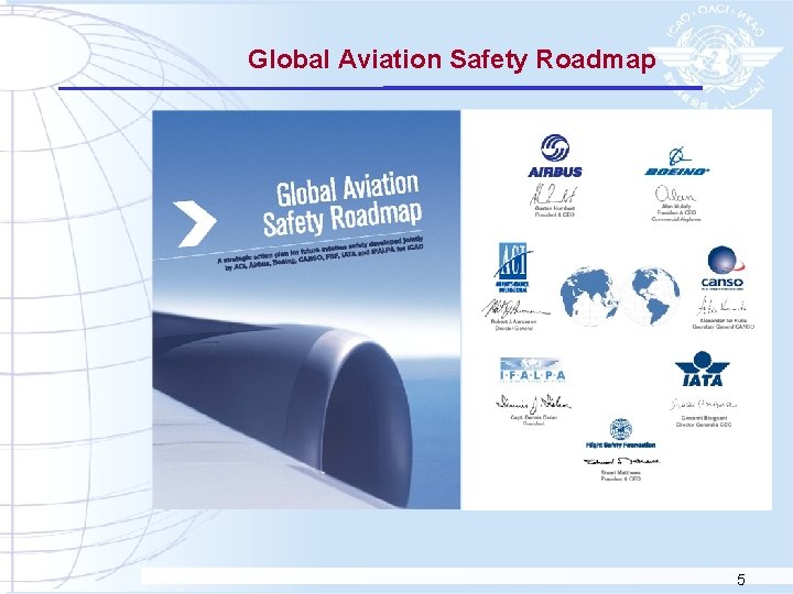 Global Aviation Safety Roadmap 5 