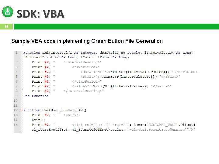 SDK: VBA 24 Sample VBA code implementing Green Button File Generation 