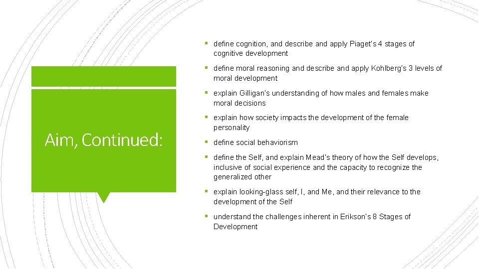 § define cognition, and describe and apply Piaget’s 4 stages of cognitive development §