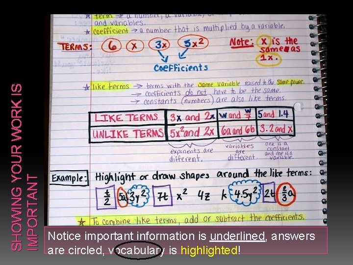 SHOWING YOUR WORK IS IMPORTANT Notice important information is underlined, answers are circled, vocabulary