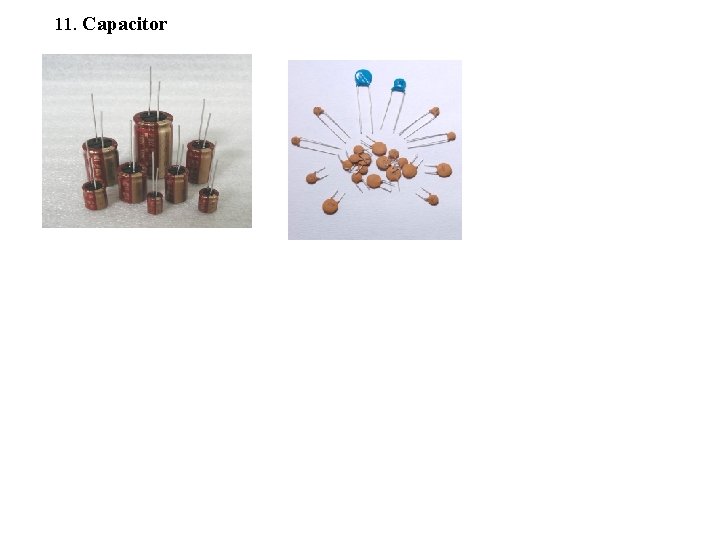 11. Capacitor 