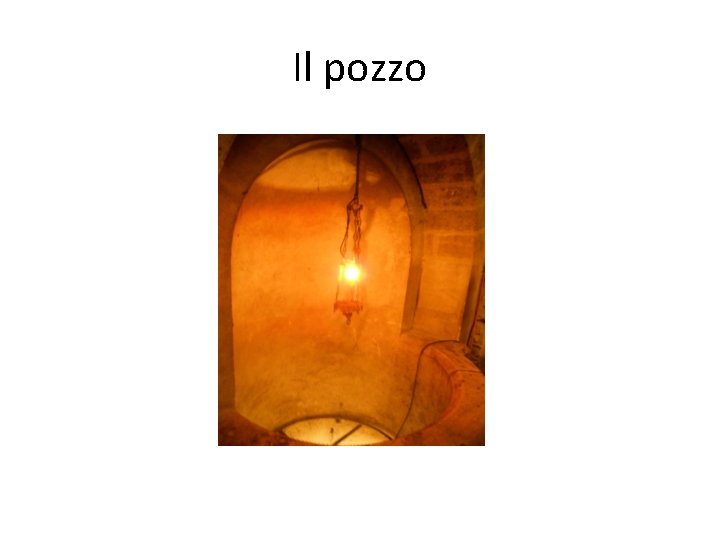 Il pozzo 