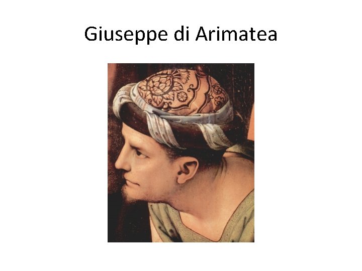 Giuseppe di Arimatea 