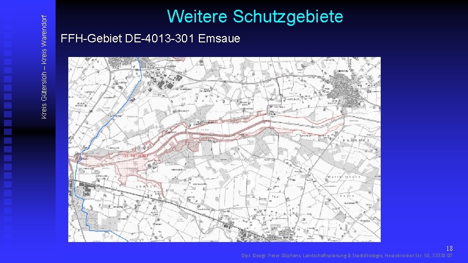 Kreis Gütersloh – Kreis Warendorf Weitere Schutzgebiete FFH-Gebiet DE-4013 -301 Emsaue 18 Dipl. Geogr.