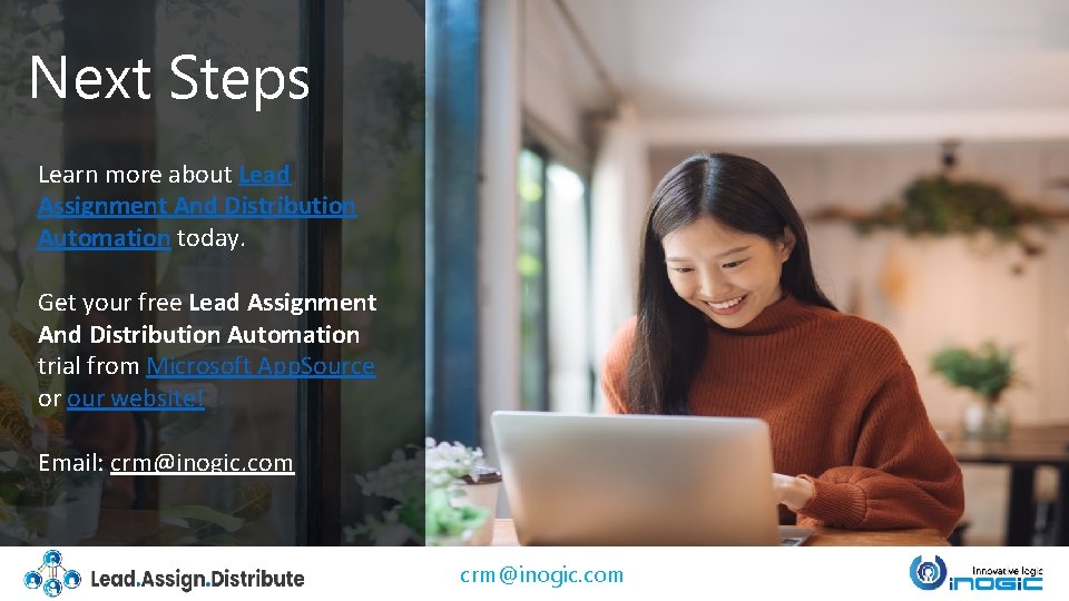 Next Steps Learn more about Lead Assignment And Distribution Automation today. Get your free