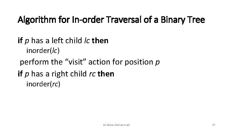 Algorithm for In-order Traversal of a Binary Tree if p has a left child