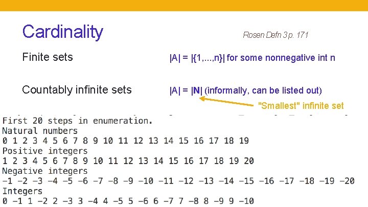 Cardinality Rosen Defn 3 p. 171 Finite sets |A| = |{1, . . .