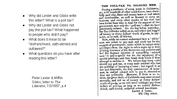 ● ● Why did Lester and Gibbs write this letter? What is a poll