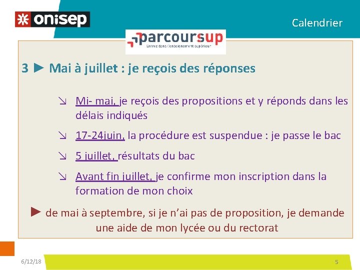 Calendrier 3 ► Mai à juillet : je reçois des réponses ↘ Mi- mai,