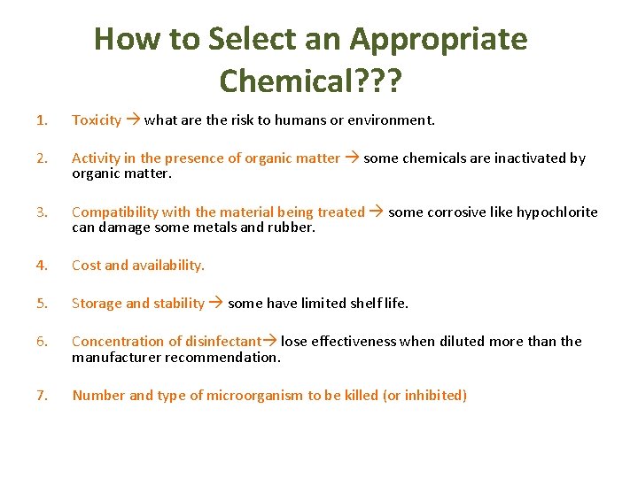 How to Select an Appropriate Chemical? ? ? 1. Toxicity what are the risk