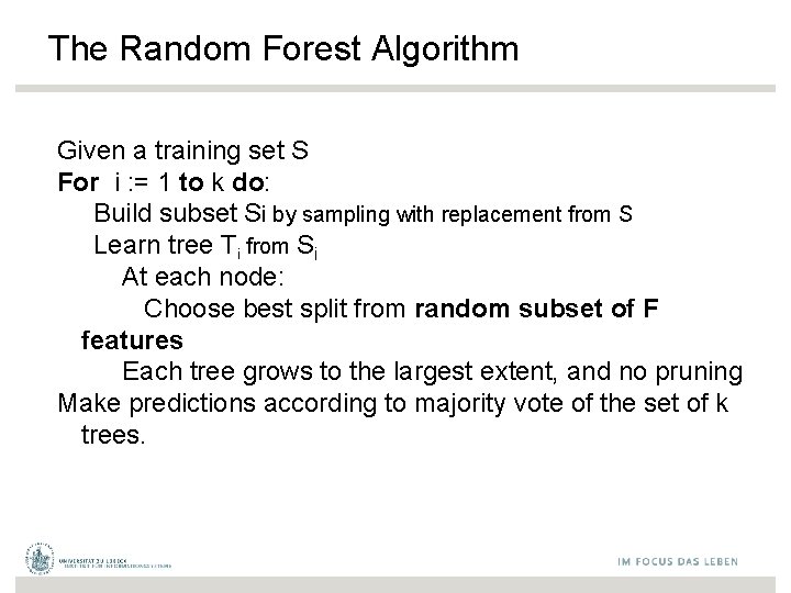 The Random Forest Algorithm Given a training set S For i : = 1
