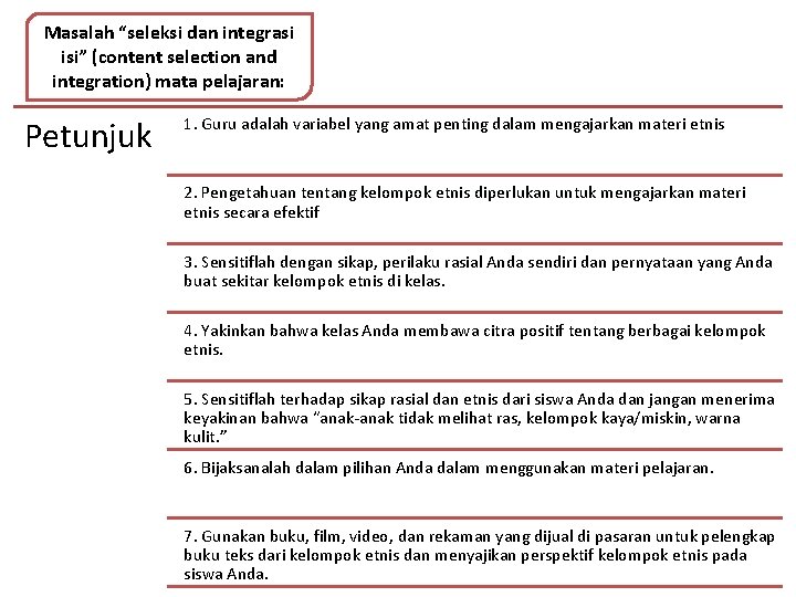 Masalah “seleksi dan integrasi isi” (content selection and integration) mata pelajaran: Petunjuk 1. Guru