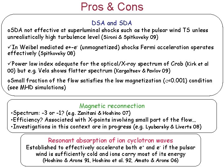 Pros & Cons DSA and SDA o. SDA not effective at superluminal shocks such