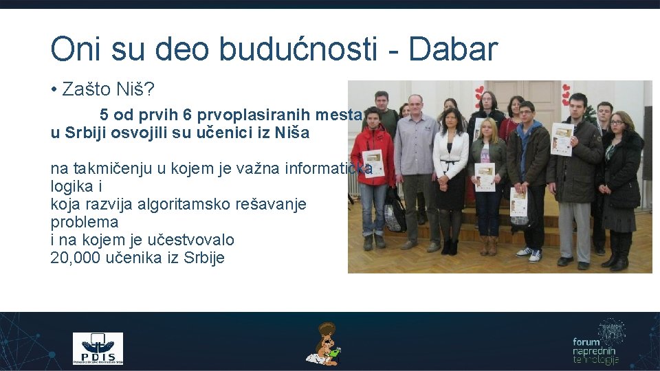 Oni su deo budućnosti - Dabar • Zašto Niš? 5 od prvih 6 prvoplasiranih