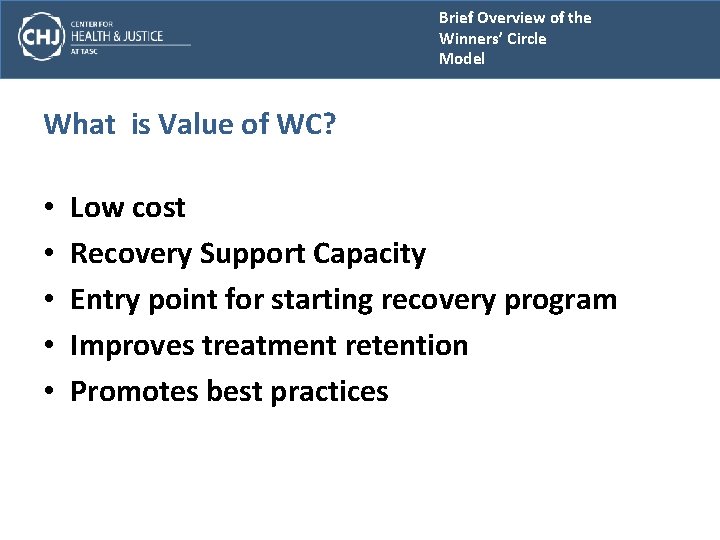 Brief Overview of the Winners’ Circle Model What is Value of WC? • •